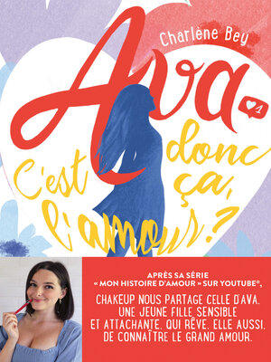 cover image of Ava – C'est donc ça l'amour ?